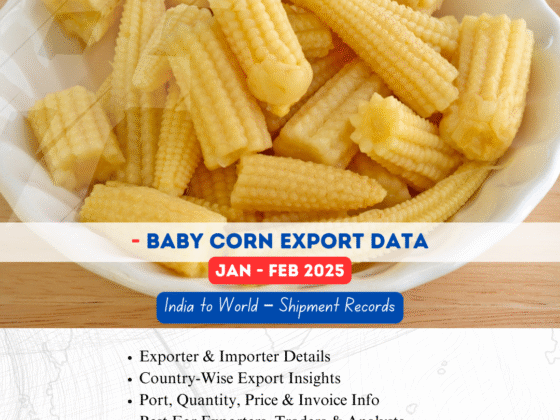 Baby corn Export from India (Jan-Feb 2025)