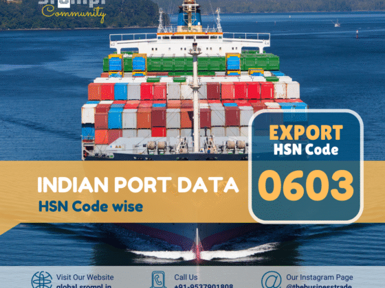 HSN Code – 0603 Export Data March to May 2024 All Indian Ports